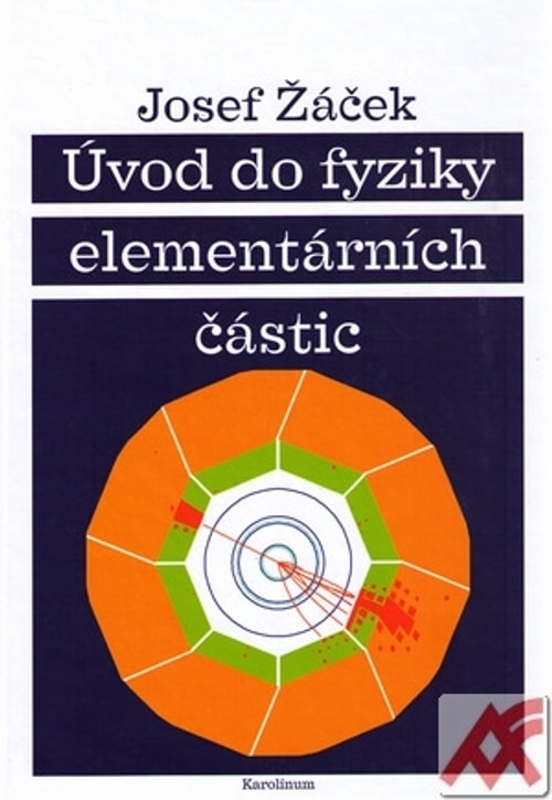 Úvod do fyziky elementárních částic