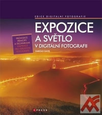 Expozice a světlo v digitální fotografii