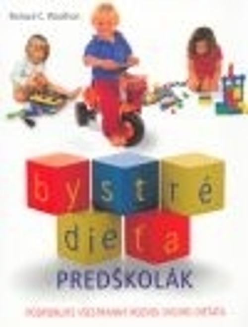 Predškolák. Bystré dieťa