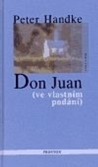 Don Juan (ve vlastním podání)