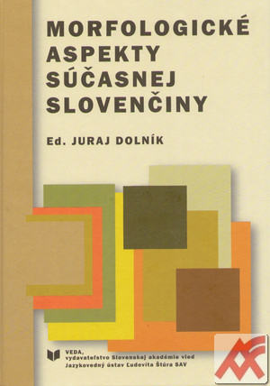 Morfologické aspekty súčasnej slovenčiny