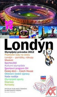 Londýn. Olympijský průvodce 2012