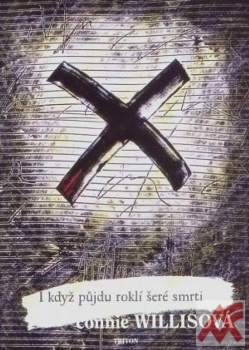 I když půjdu roklí šeré smrti