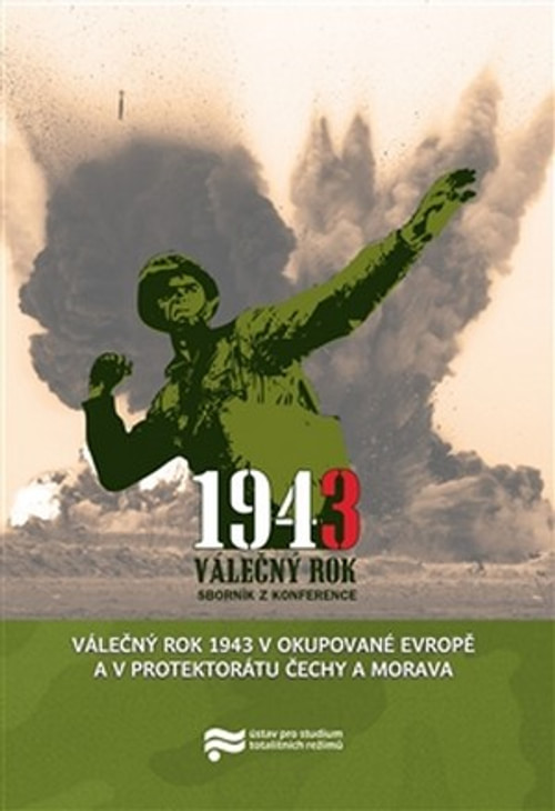 Válečný rok 1943 v okupované Evropě a Protektorátu Čechy a Morava