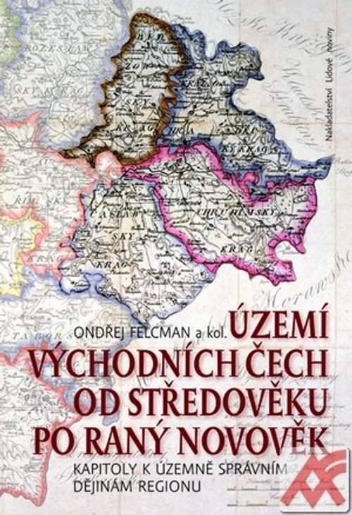 Území východních Čech od středověku po raný novověk