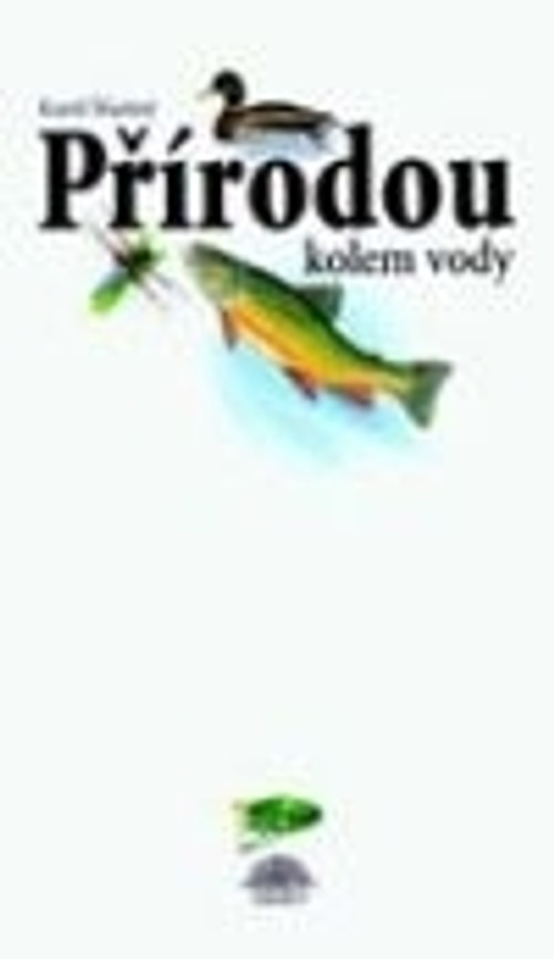Přírodou kolem vody