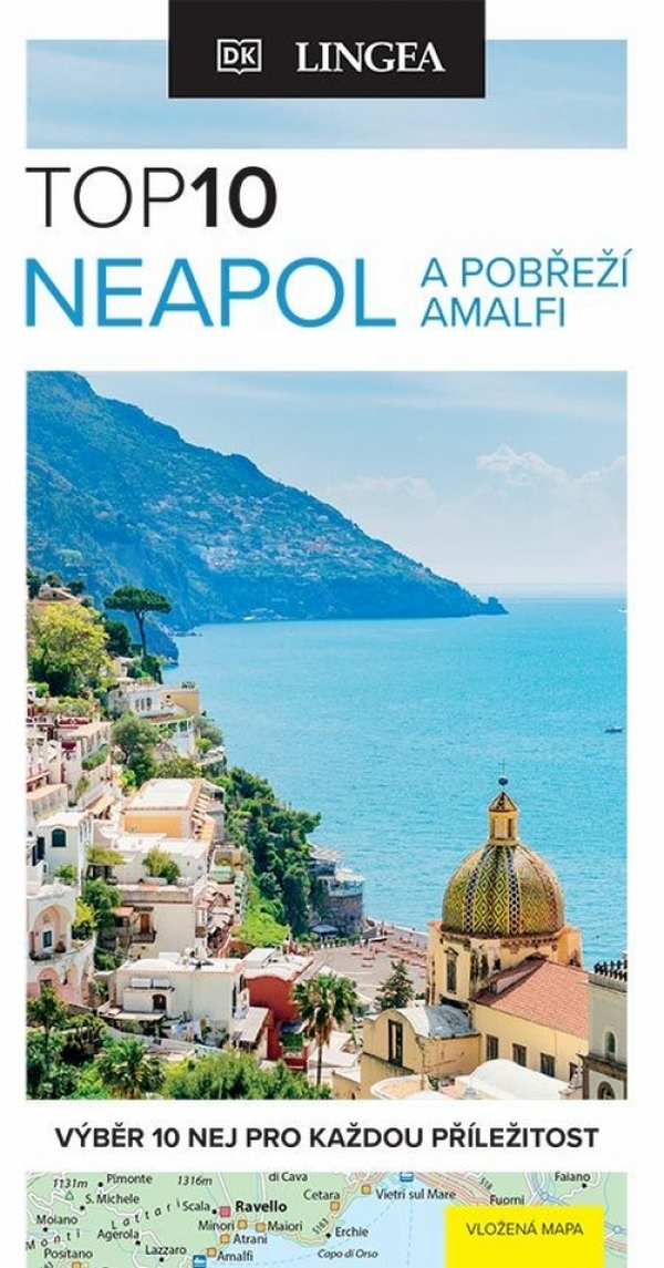 Neapol a pobřeží Amalfi - Top 10