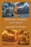 Maltské povídky / Maltese Stories