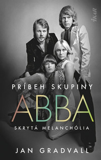Príbeh skupiny ABBA. Skrytá melanchólia