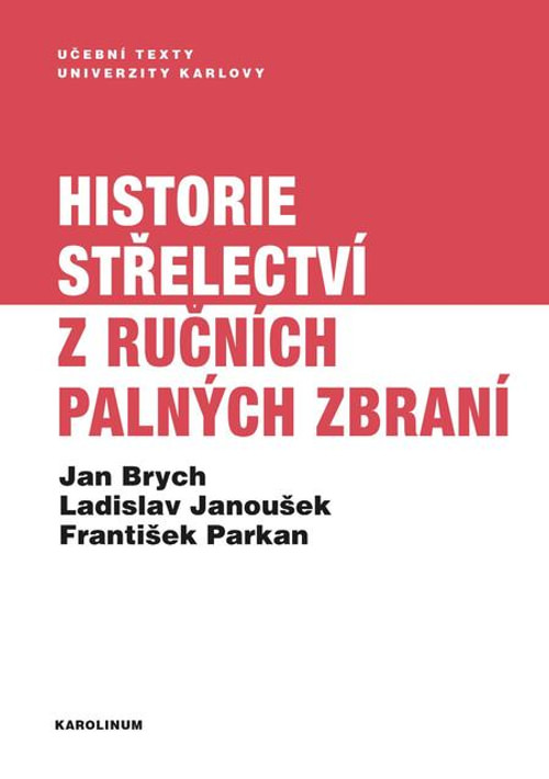 Historie střelectví z ručních palných zbraní