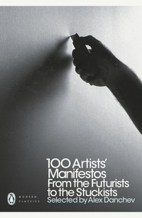 100 Artists' Manifestos