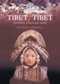 Tibet, Tibet. Historie ztracené země