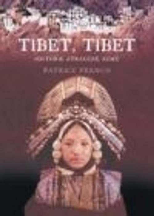 Tibet, Tibet. Historie ztracené země