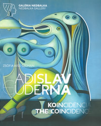 Ladislav Guderna. Koincidencia / The Coincidence