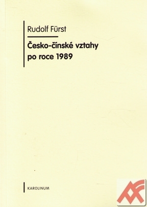 Česko-čínské vztahy po roce 1989