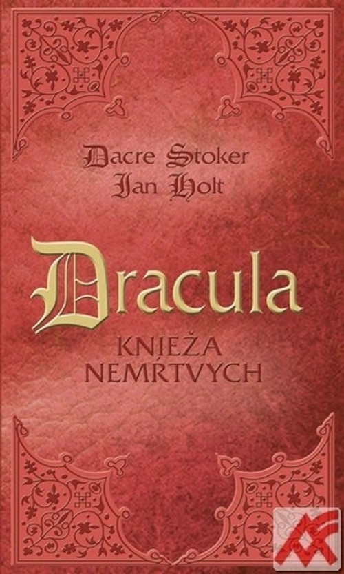 Dracula. Knieža nemŕtvych