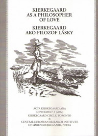 Kierkegaard ako filozof lásky / Kierkegaard as a philosopher of love