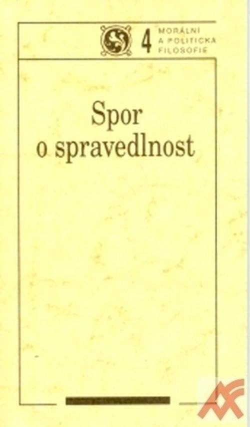Spor o spravedlnost