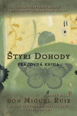 Štyri dohody. Pracovná kniha