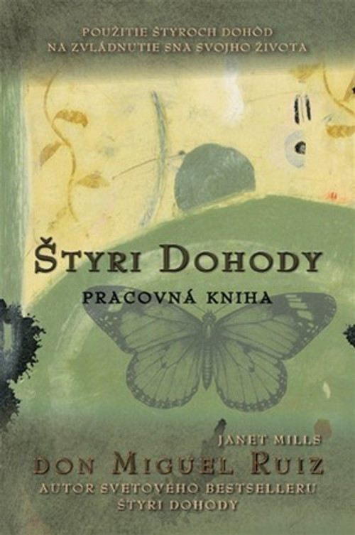 Štyri dohody. Pracovná kniha