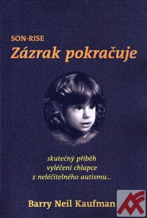 Son-Rise: Zázrak pokračuje
