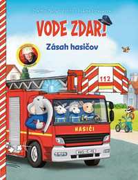 Vode zdar! Zásah hasičov