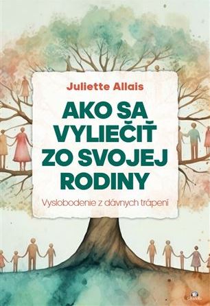 Ako sa vyliečiť zo svojej rodiny Ako sa vyliečiť zo svojej rodiny