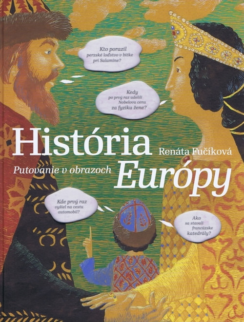 História Európy. Putovanie v obrazoch