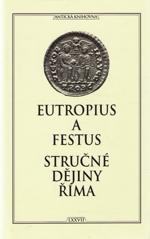Stručné dějiny Říma / Slavné osobnosti města Říma Stručné dějiny Říma / Slavné osobnosti města Říma