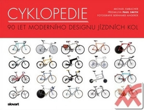 Cyklopedie. 90 let moderního designu jízdních kol