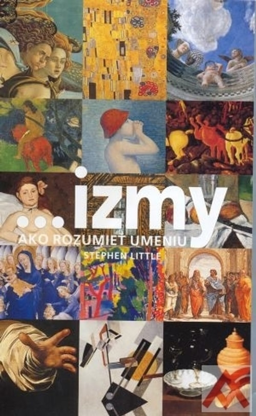 ...izmy. Ako rozumieť umeniu