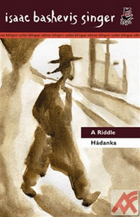 Hádanka / A Riddle