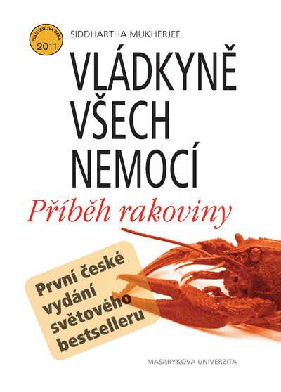 Vládkyně všech nemocí. Příběh rakoviny