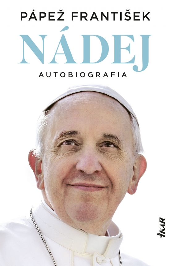 Nádej. Autobiografia