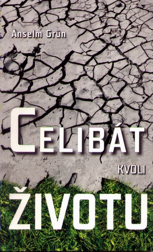 Celibát kvôli životu