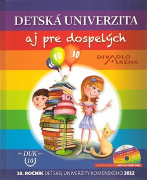 Detská univerzita aj pre dospelých 2012 + DVD