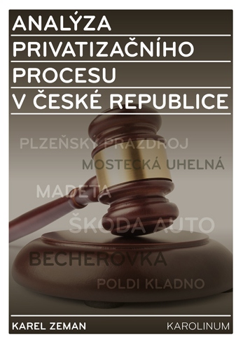 Analýza privatizačního procesu v České republice