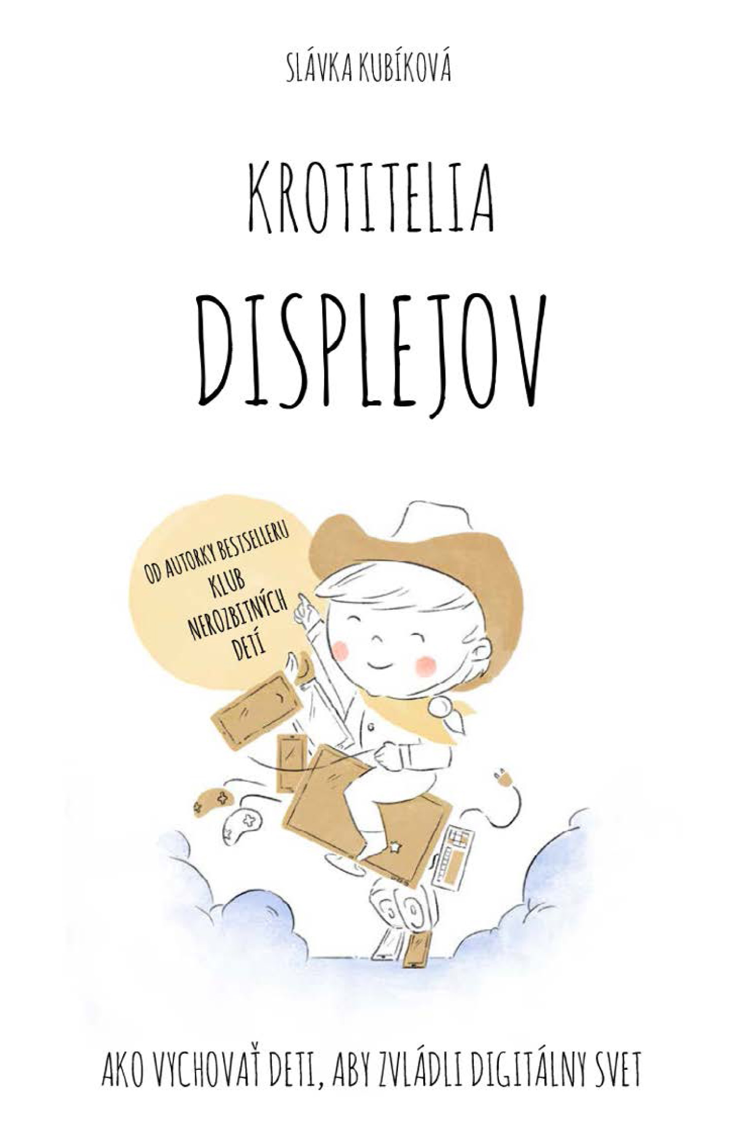 Krotitelia displejov