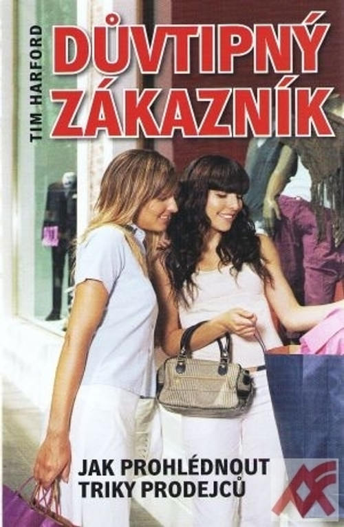 Důvtipný zákazník. Jak prohlédnout triky prodejců