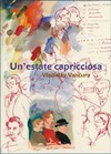 Un\'estate capricciosa