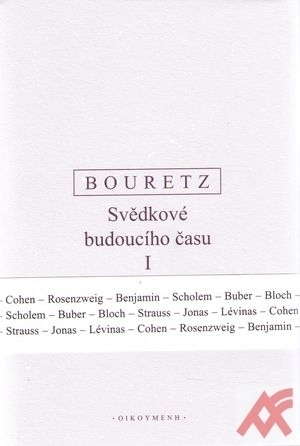 Svědkové budoucího času I.- III.