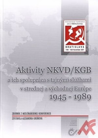 Aktivity NKVD/KGB a ich spolupráca s tajnými službami