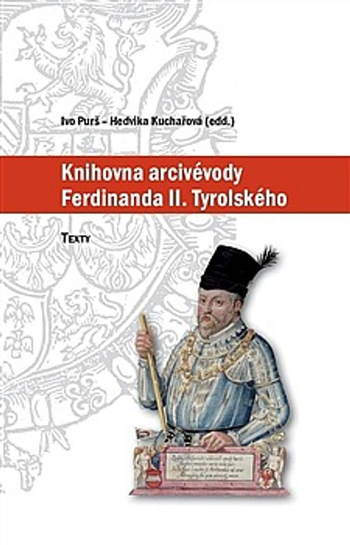 Knihovna arcivévody Ferdinanda II. Tyrolského (1529-1595)