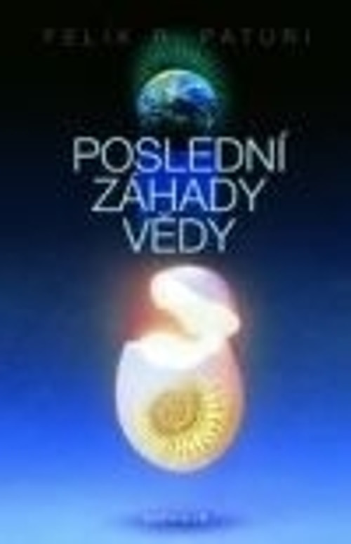 Poslední záhady vědy