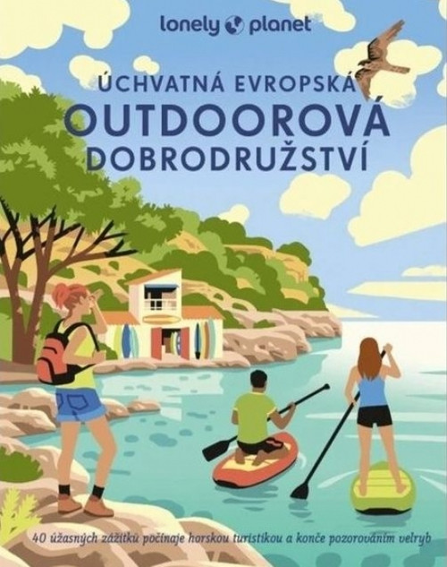 Úchvatná evropská outdoorová dobrodružství