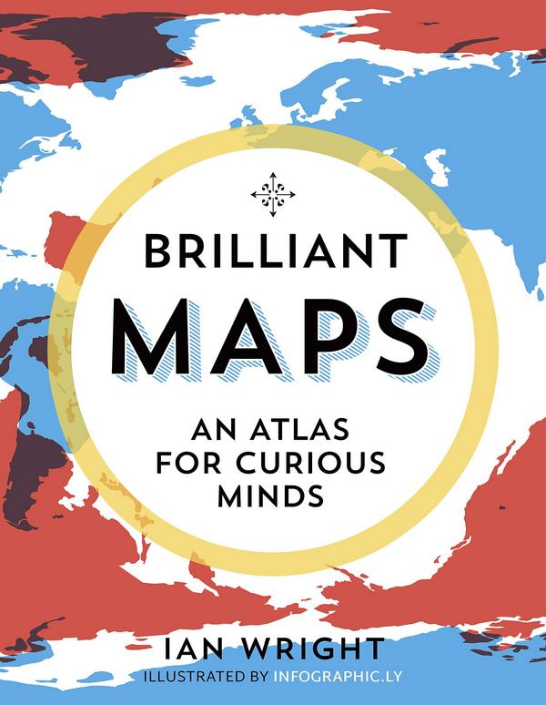 Kniha Brilliant Maps An Atlas for Curious Minds