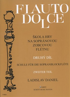 Flauto Dolce - Škola hry na sopránovou zobcovou flétnu 2. diel
