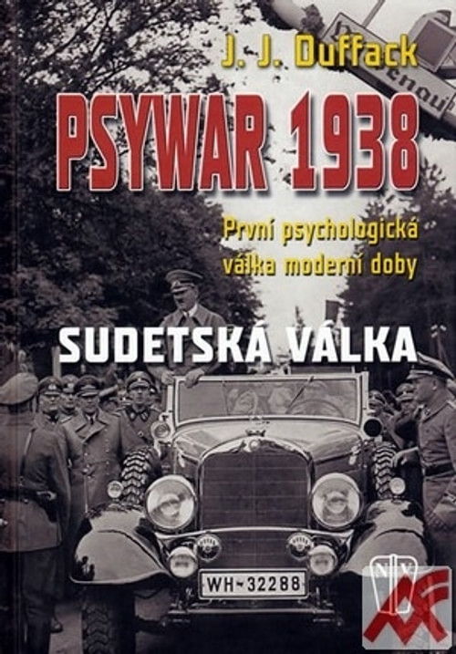 Psywar 1938. Sudetská válka