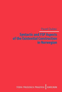 Syntactic and FSP Aspects of the Existential Construction in Norwegian