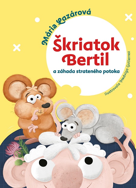 Škriatok Bertil a záhada strateného potoka